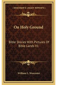 On Holy Ground