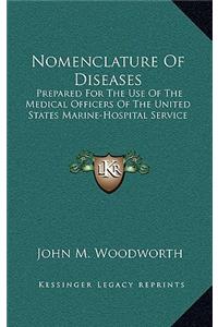 Nomenclature of Diseases