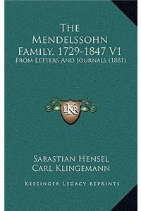 The Mendelssohn Family, 1729-1847 V1