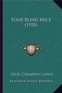 Four Blind Mice (1920)