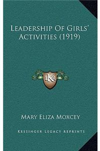 Leadership of Girls' Activities (1919)
