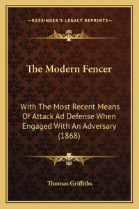 The Modern Fencer