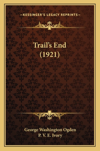 Trail's End (1921)