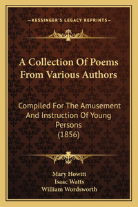A Collection Of Poems From Various Authors