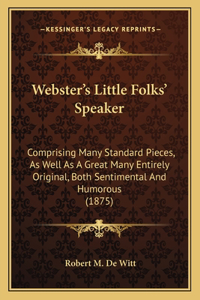 Webster's Little Folks' Speaker