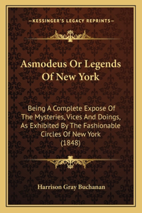 Asmodeus Or Legends Of New York