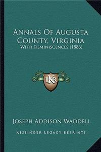 Annals Of Augusta County, Virginia