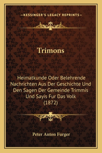 Trimons