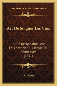 Art De Soigner Les Vins