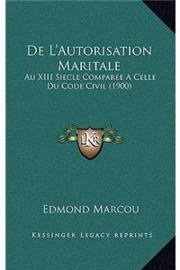 De L'Autorisation Maritale