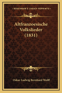 Altfranzoesische Volkslieder (1831)