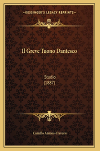 Il Greve Tuono Dantesco