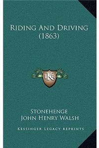 Riding And Driving (1863)