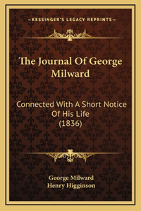 The Journal Of George Milward