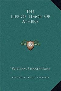 The Life Of Timon Of Athens