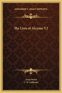 Lives of Alcyone V2