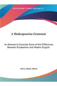 A Shakespearian Grammar