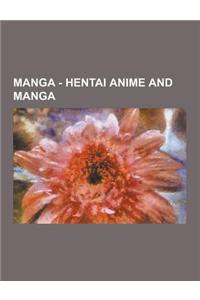 Manga - Hentai Anime and Manga
