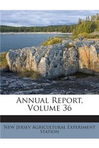 Annual Report, Volume 36