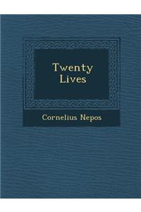 Twenty Lives
