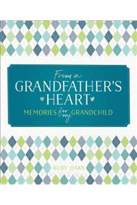 From a Grandfather's Heart