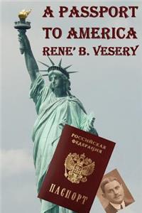 Passport to America