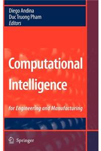 Computational Intelligence: For Engineering and Manufacturing