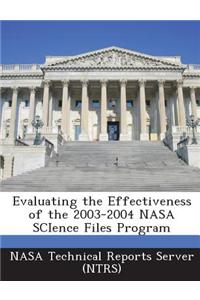Evaluating the Effectiveness of the 2003-2004 NASA Science Files Program