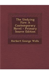 The Undying Fire