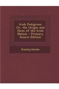 Irish Pedigrees