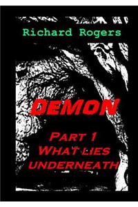 What Lies Underneath