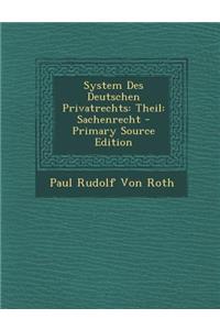 System Des Deutschen Privatrechts