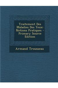 Traitement Des Maladies Des Yeux