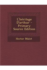 L'Heritage D'Arthur