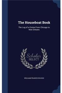 The Houseboat Book