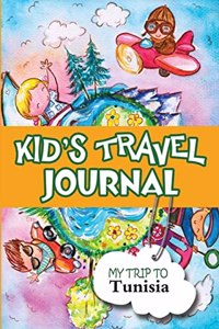 Kids Travel Journal: My Trip to Tunisia
