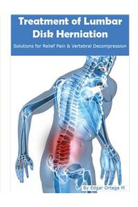 Treatment of Lumbar Disk Herniation