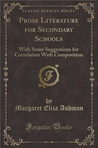 Prose Literature for Secondary Schools