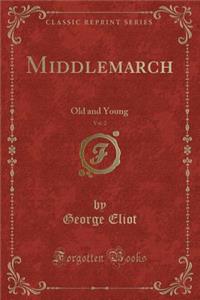 Middlemarch, Vol. 2