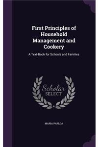 First Principles of Household Management and Cookery