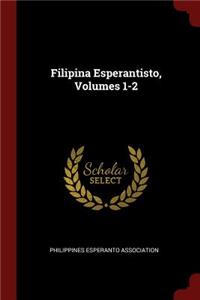 Filipina Esperantisto, Volumes 1-2