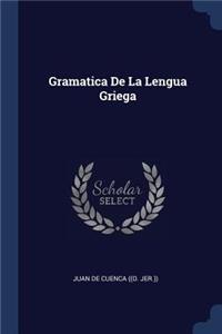 Gramatica De La Lengua Griega