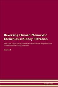 Reversing Human Monocytic Ehrlichiosis