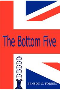 The Bottom Five