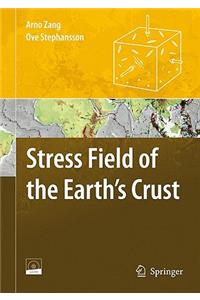 Stress Field of the Earth's Crust