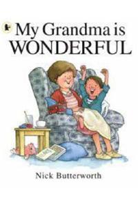 My Grandma Is Wonderful