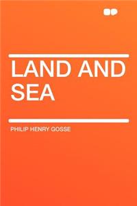 Land and Sea