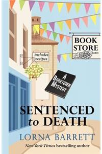 Sentenced to Death