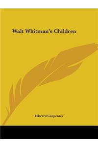 Walt Whitman's Children