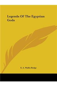 Legends Of The Egyptian Gods